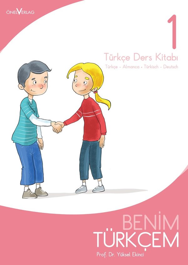Benim Türkcem Ders Kitabi 1 Lehrbuch (iki dilli-zweisprachig)