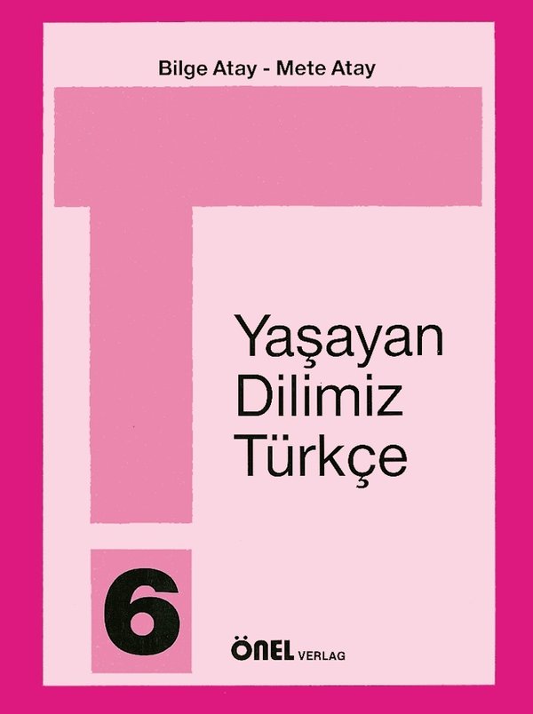 Yaşayan Dilimiz Türkçe 6 Ders Kitabı