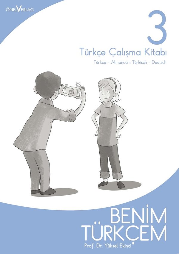 Benim Türkçem 3 Çalışma Kitabı (Arbeitsbuch) iki dilli-zweisprachig