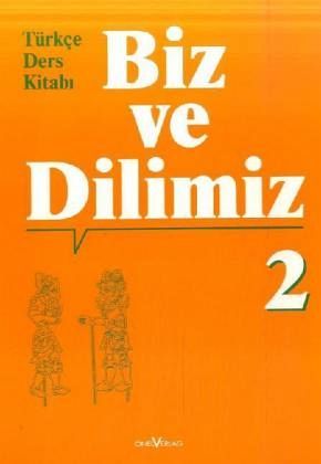 Biz ve Dilimiz 2 Türkçe Ders Kitabı