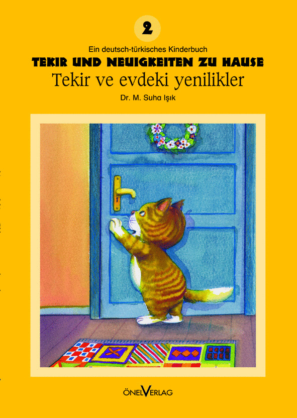 Tekir ve Evdeki Yenilikler (Tekir und Neuigkeiten zu Hause) / DE & TR