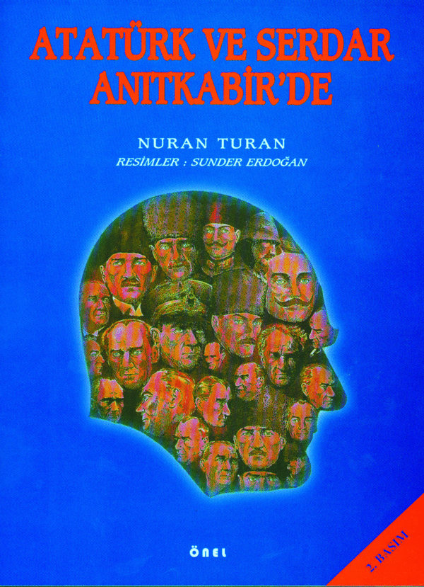 Atatürk ve Serdar Anıtkabir’de