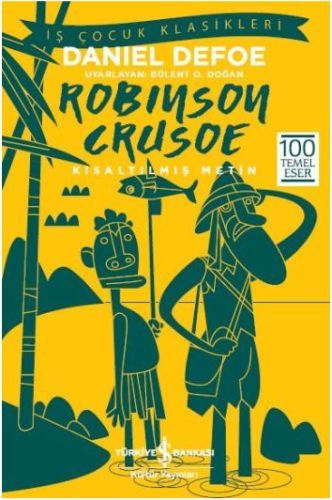 Robinson Crusoe (Kısaltılmış Metin)