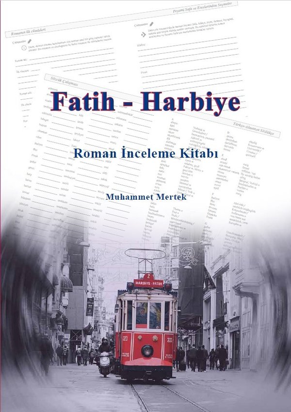 Fatih Harbiye Roman İnceleme Kitabı
